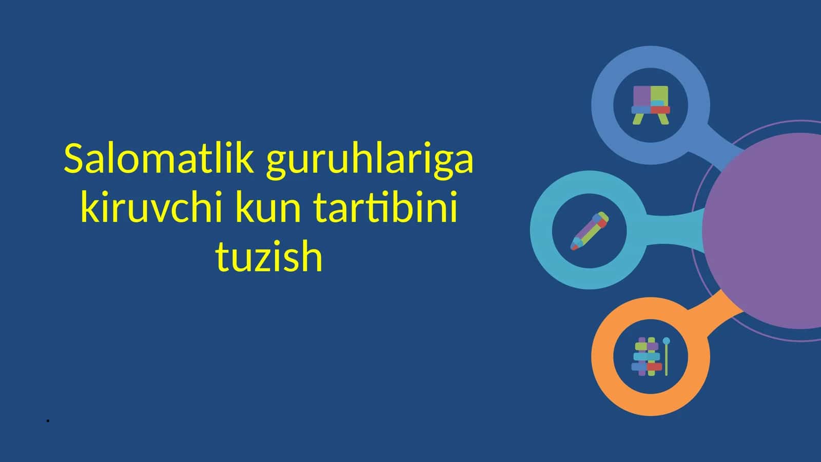 Salomatlik guruhlariga kiruvchi kun tartibini tuzish