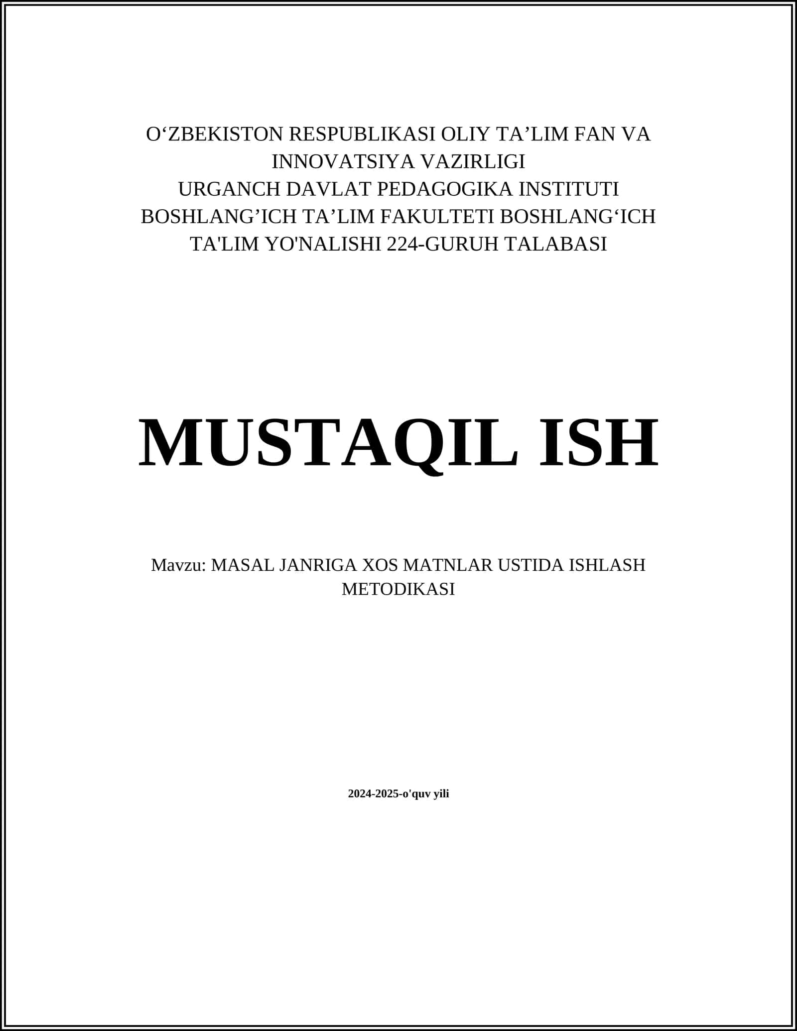 MASAL JANRIGA XOS MATNLAR USTIDA ISHLASH METODIKASI