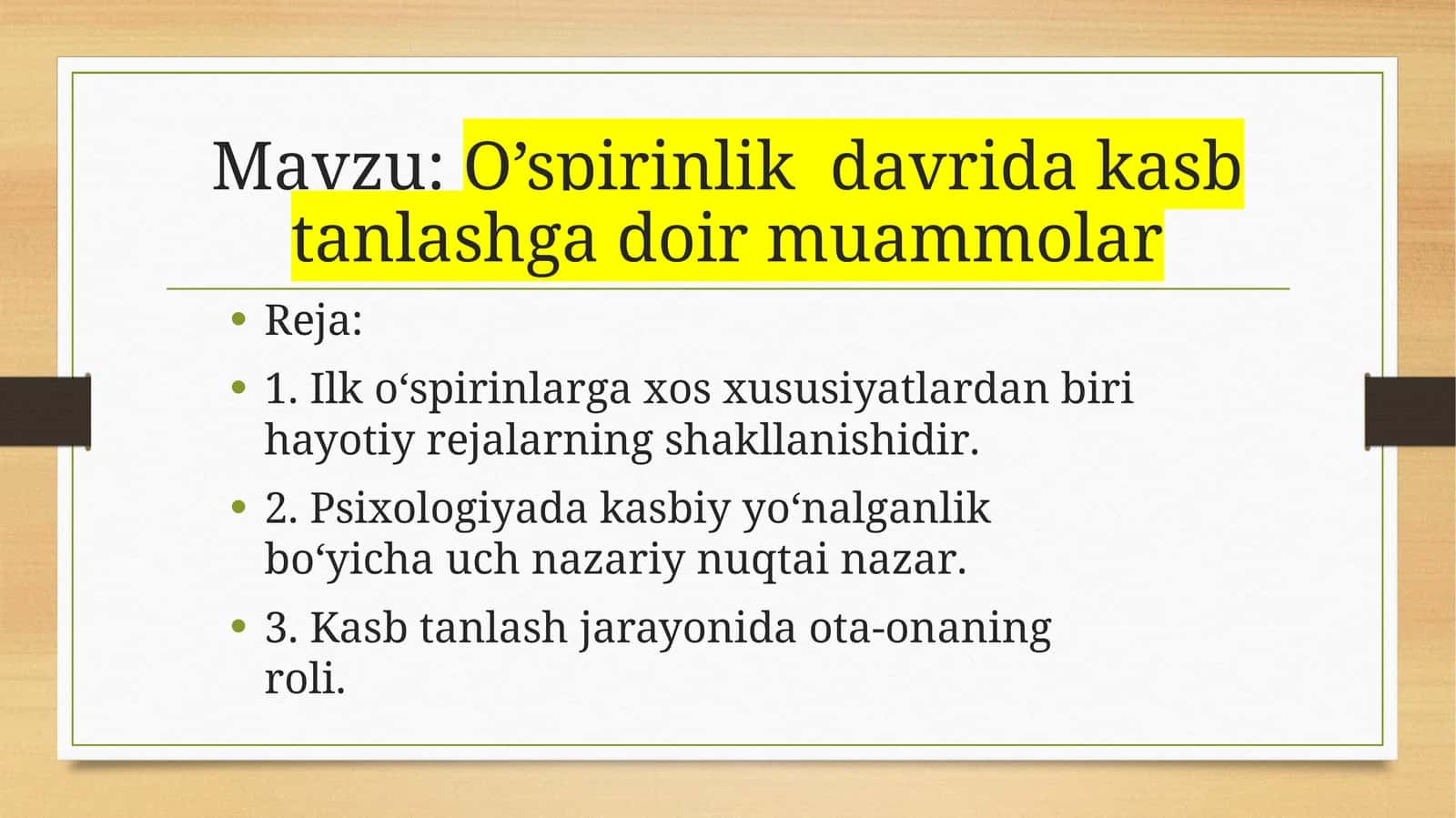 O’spirinlik davridagi kasbtanlashg adoirmuammolar