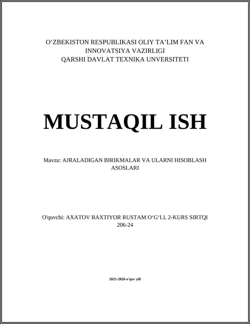 AJRALADIGAN BIRIKMALAR VA ULARNI HISOBLASH ASOSLARI