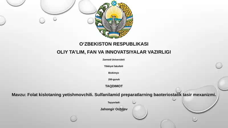 Folat kislotaning yetishmovchili. Sulfanilamid preparatlarning baoteriostatik tasir mexanizmi
