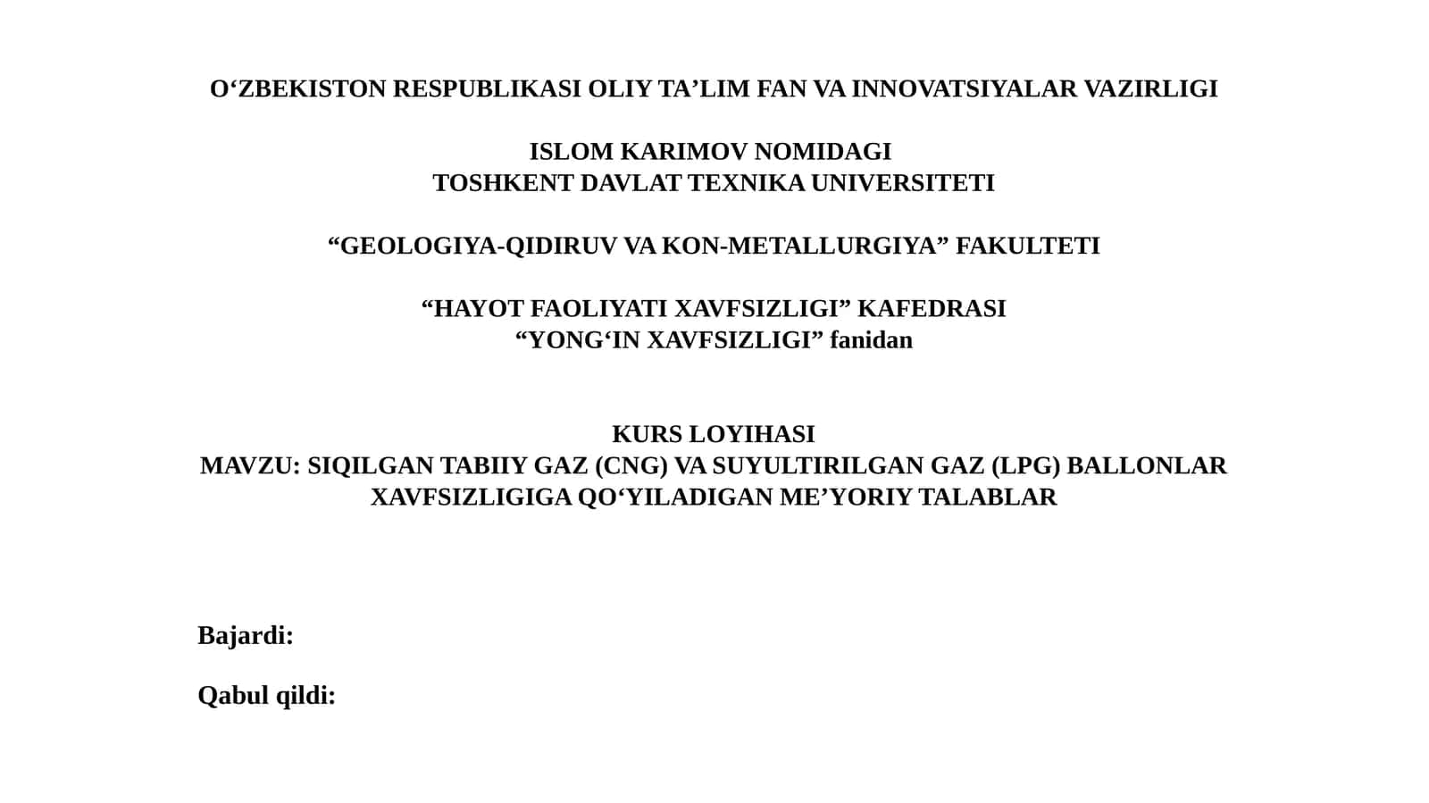 SIQILGAN TABIIY GAZ (CNG) VA SUYULTIRILGAN GAZ (LPG) BALLONLAR XAVFSIZLIGIGA QO‘YILADIGAN ME’YORIY TALABLAR