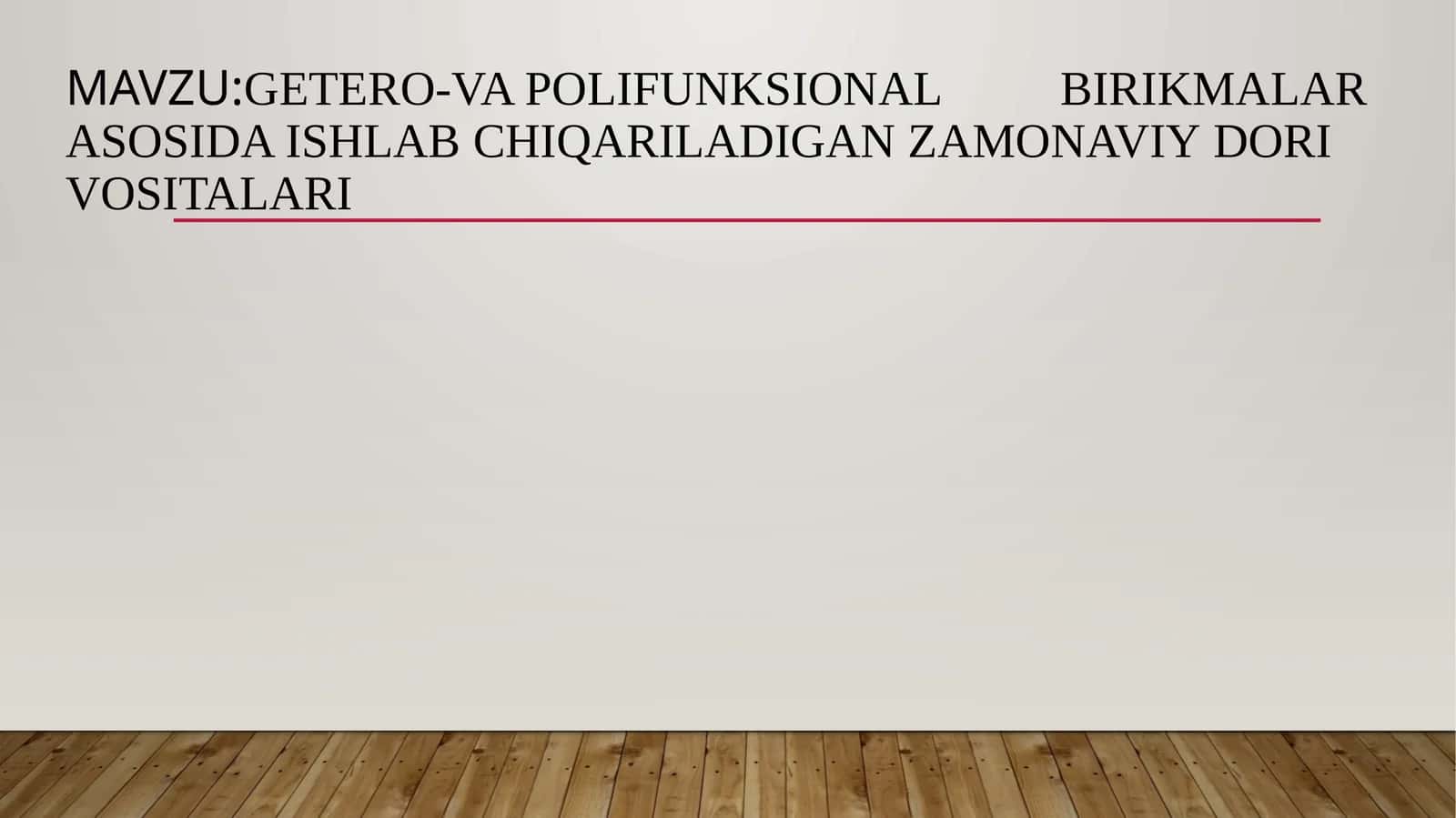 Getero-vapolifunksional birikmalar asosida ishlab chiqariladigan zamonaviy dorivosi