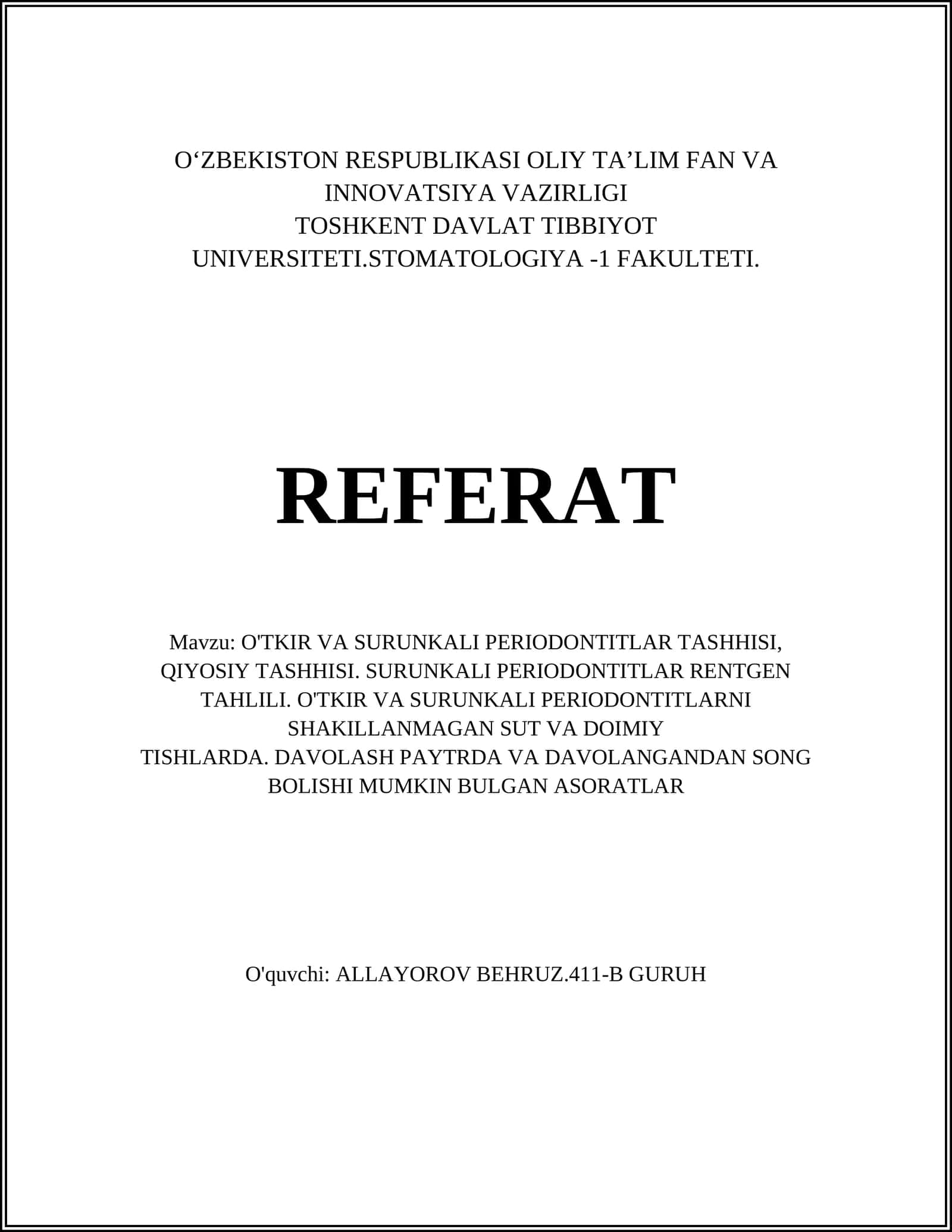 O'TKIR VA SURUNKALI PERIODONTITLAR TASHHISI, QIYOSIY TASHHISI