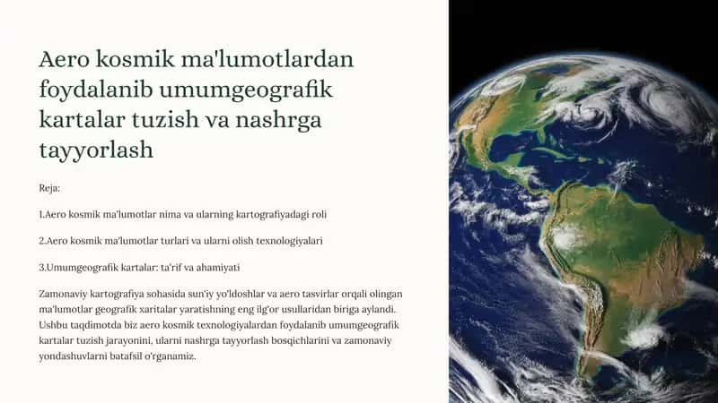 Aero kosmik ma'lumotlardan foydalanib umumgeografik kartalar tuzish va nashrga tayyorlash