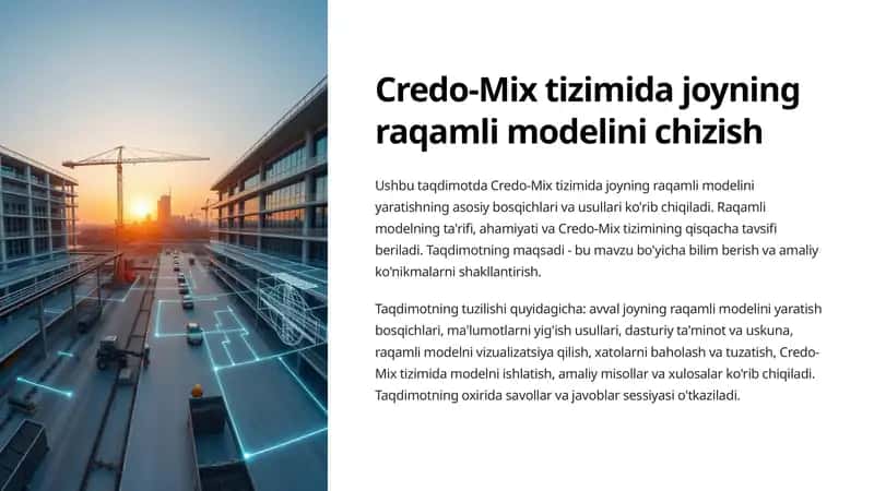 Credo-Mix tizimida joyning raqamli modelini chizish