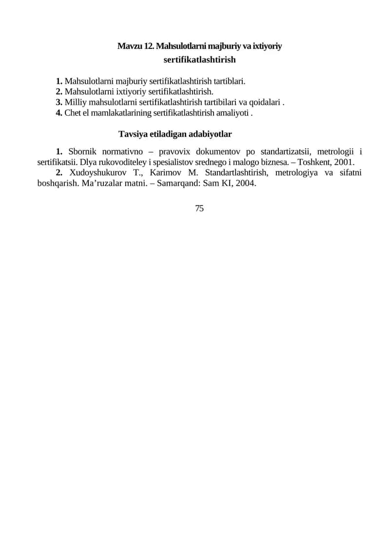 Mavzu 12. Mahsulotlarni majburiy va ixtiyoriy sertifikatlashtirish