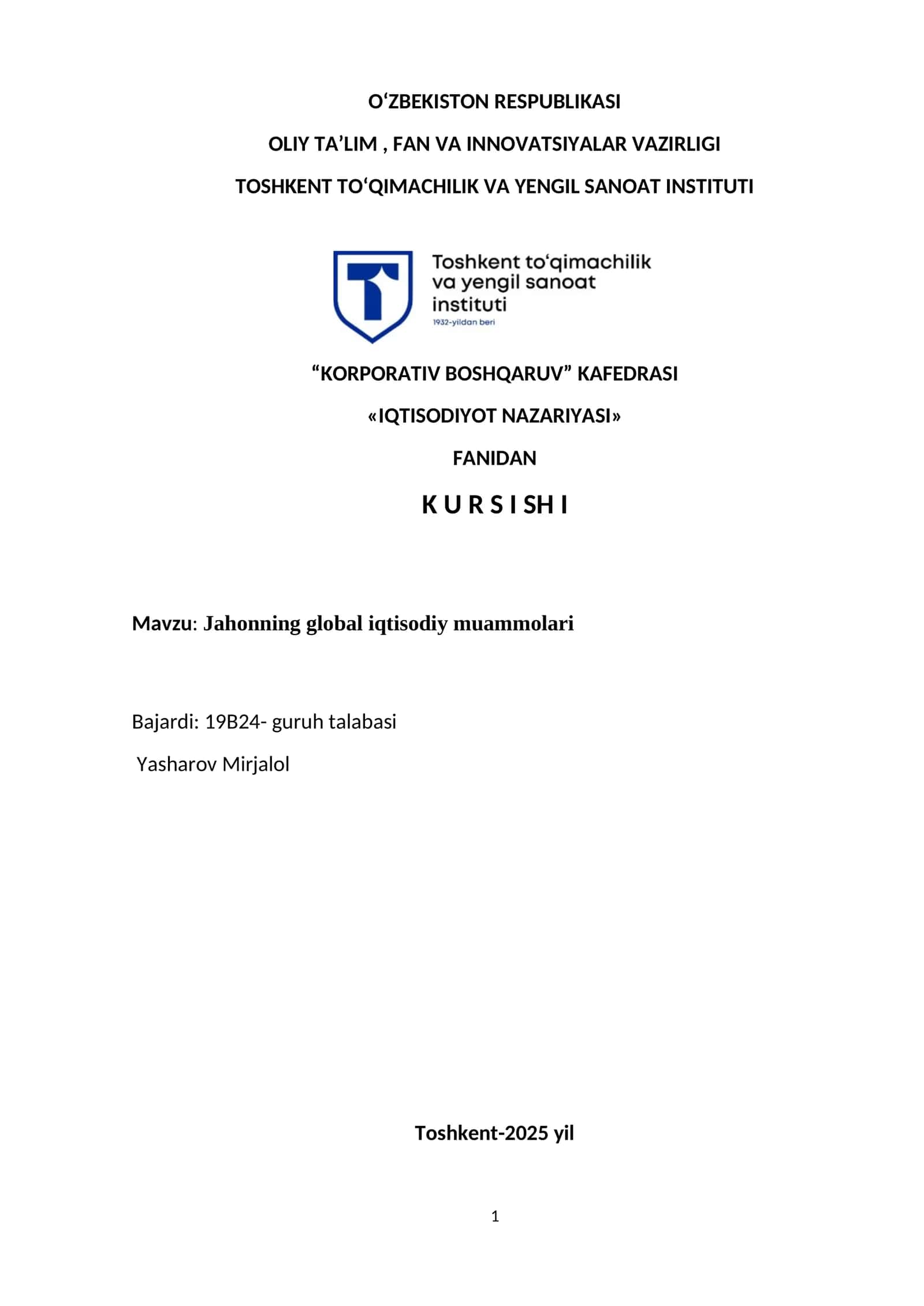 «IQTISODIYOT NAZARIYASI» FANIDAN K U R S I SH I