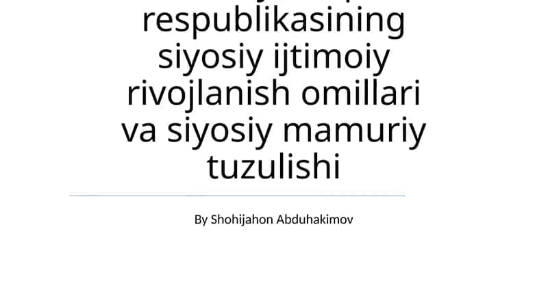Xitoy Xalq respublikasining siyosiy ijtimoiy rivojlanish omillari va siyosiy mamuriy tuzulishi