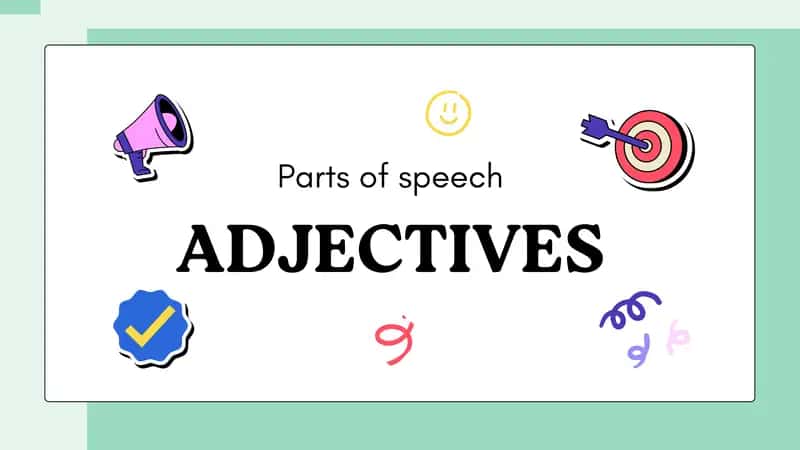 Adjectives