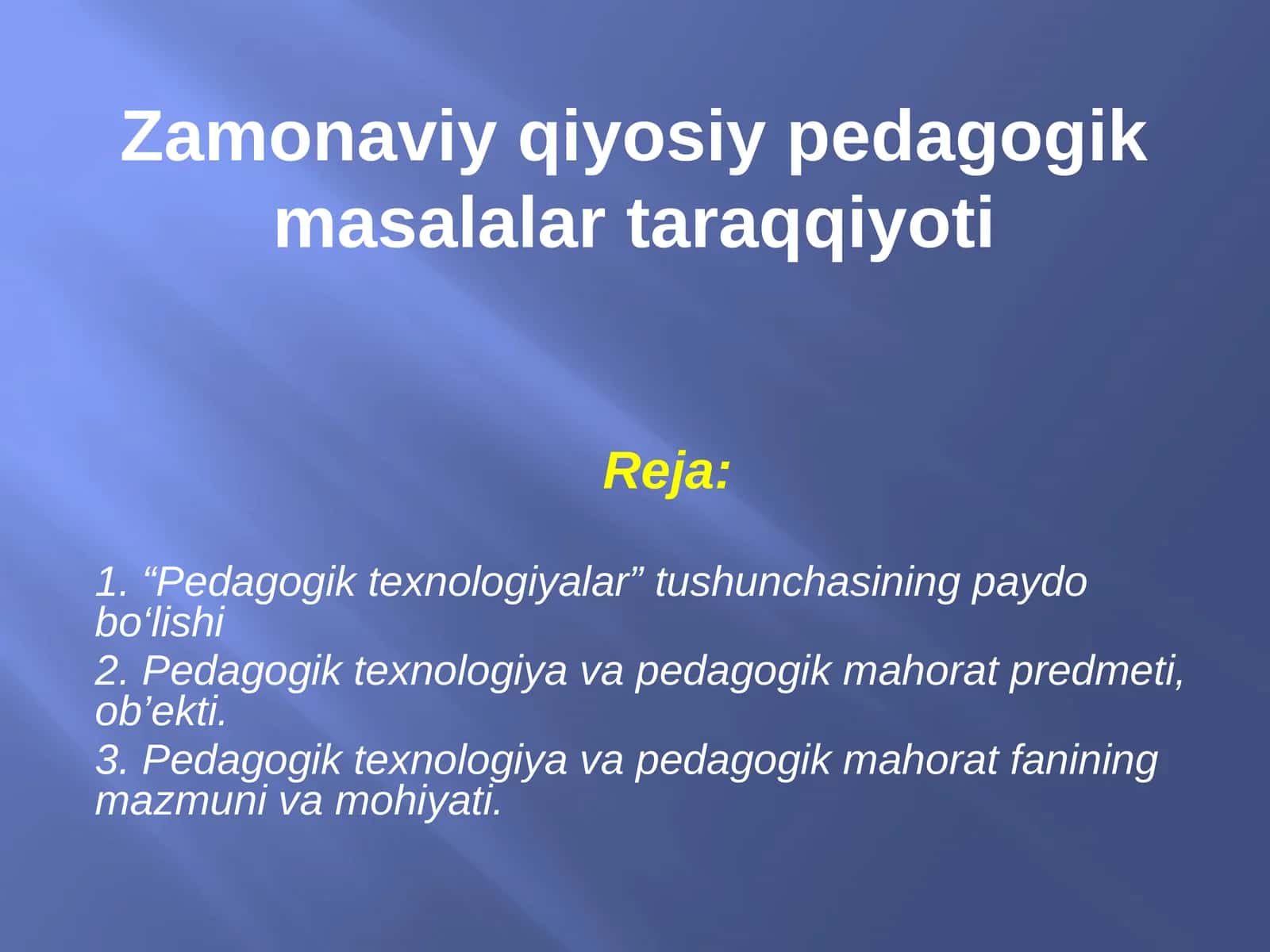 Zamonaviy qiyosiy pedagogik masalalar taraqqiyoti