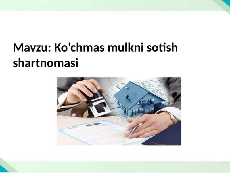 Ko‘chmas mulkni sotish shartnomasi