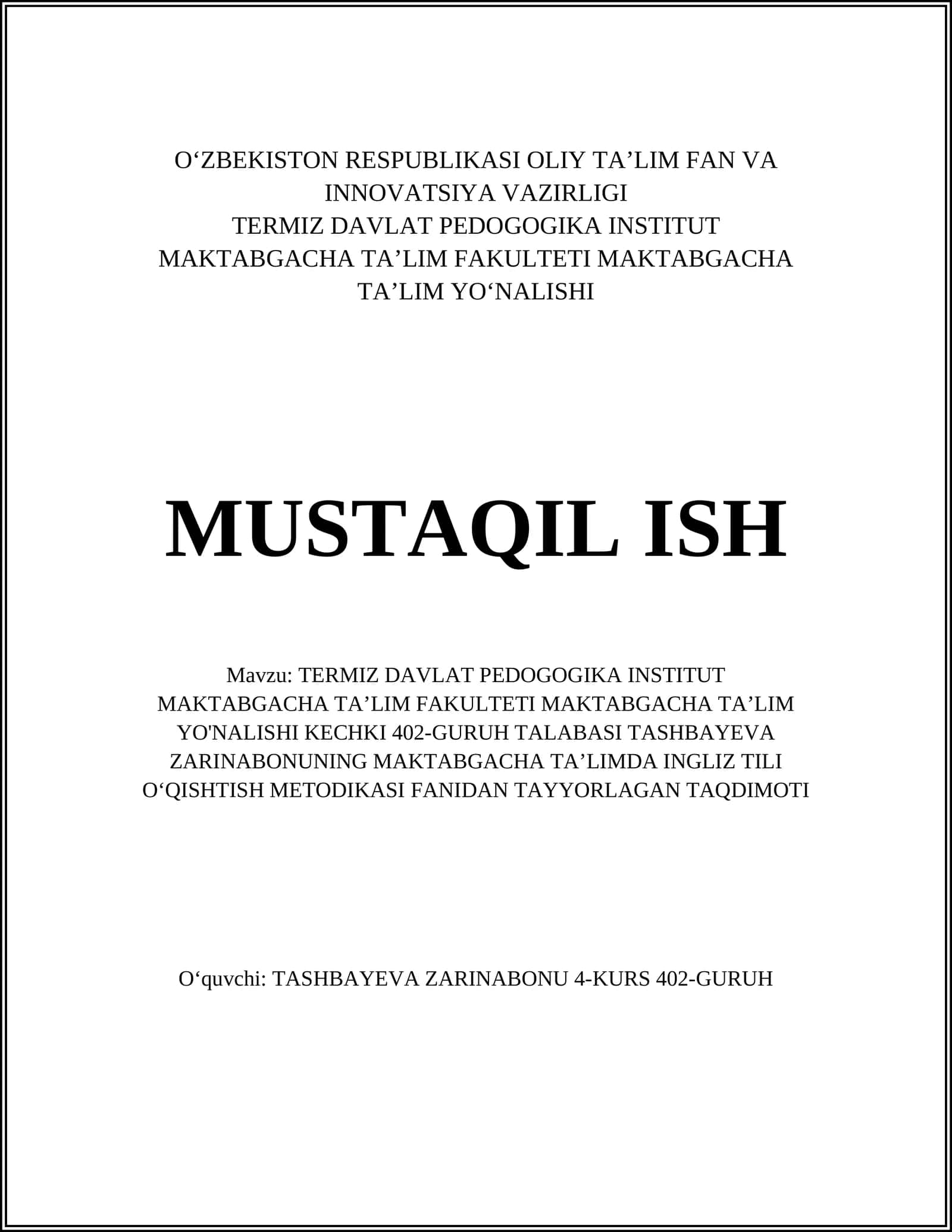 MAKTABGACHA TAʼLIMDA INGLIZ TILI OʻQISHTISH METODIKASI FANIDAN TAYYORLAGAN TAQDIMOTI