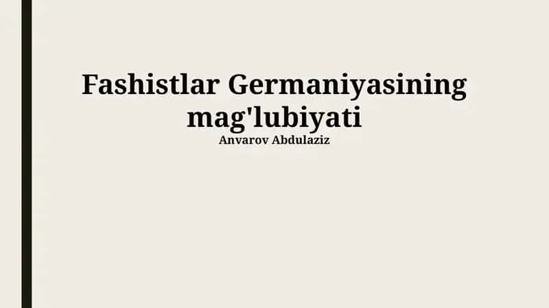 Fashistlar Germaniyasining mag'lubiyati