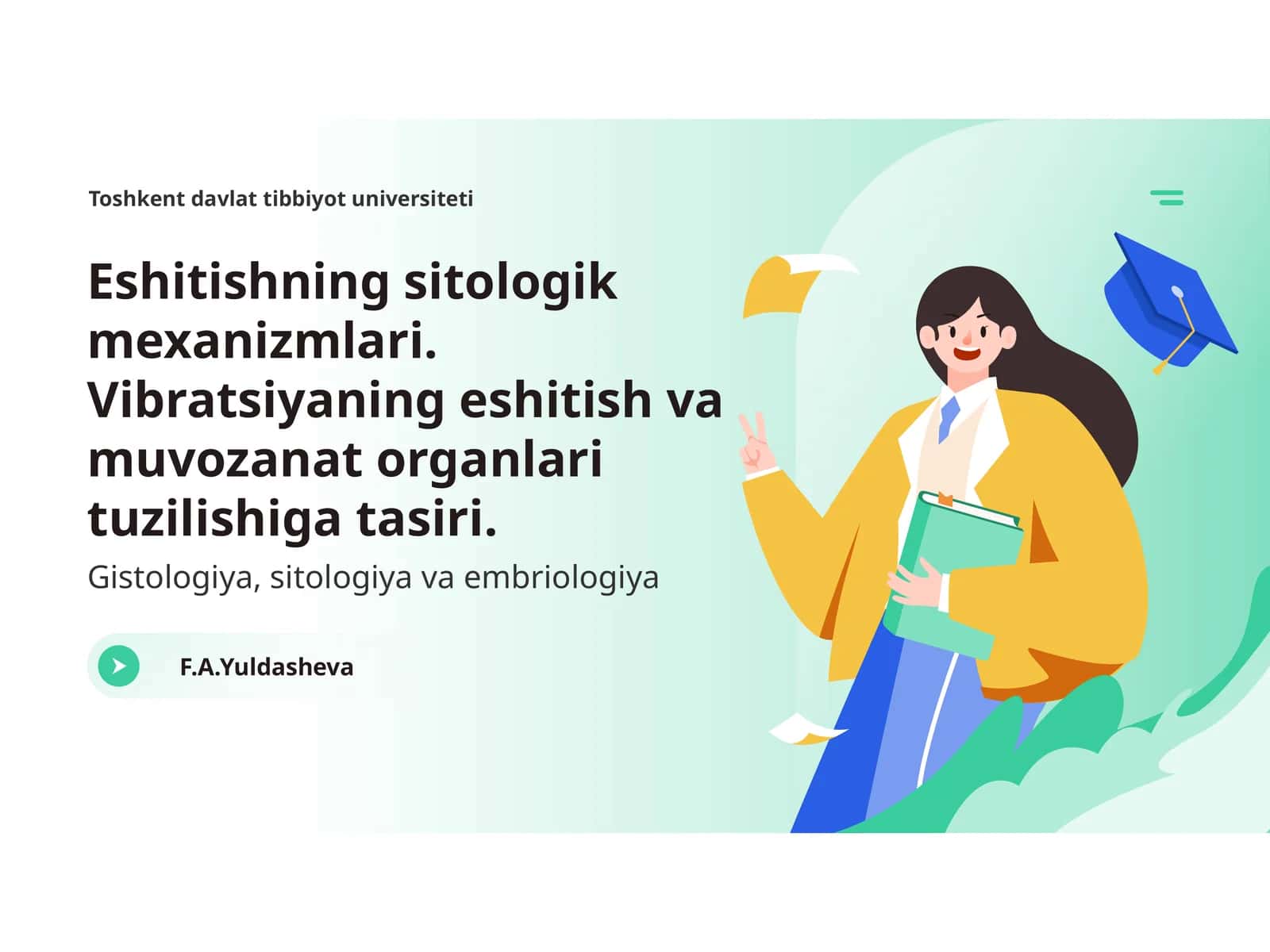 Eshitishning sitologik mexanizmlari