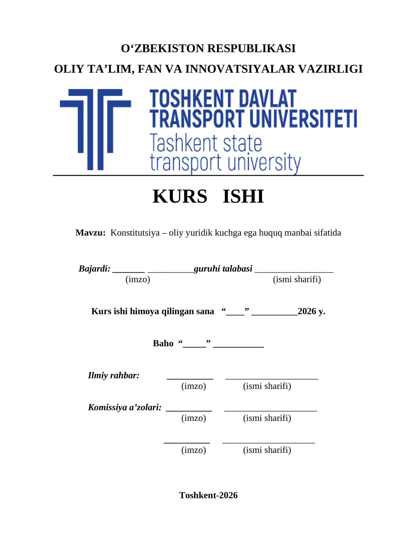 Konstitutsiya – oliy yuridik kuchga ega huquq manbai sifatida kurs ishi