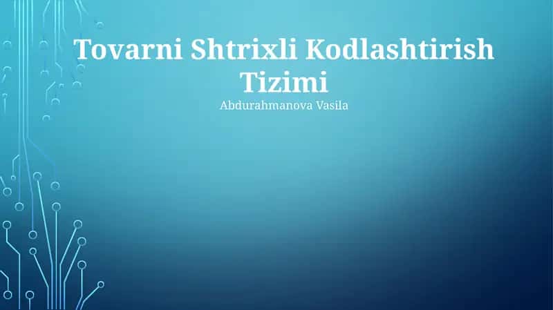 Tovarni Shtrixli Kodlashtirish Tizimi