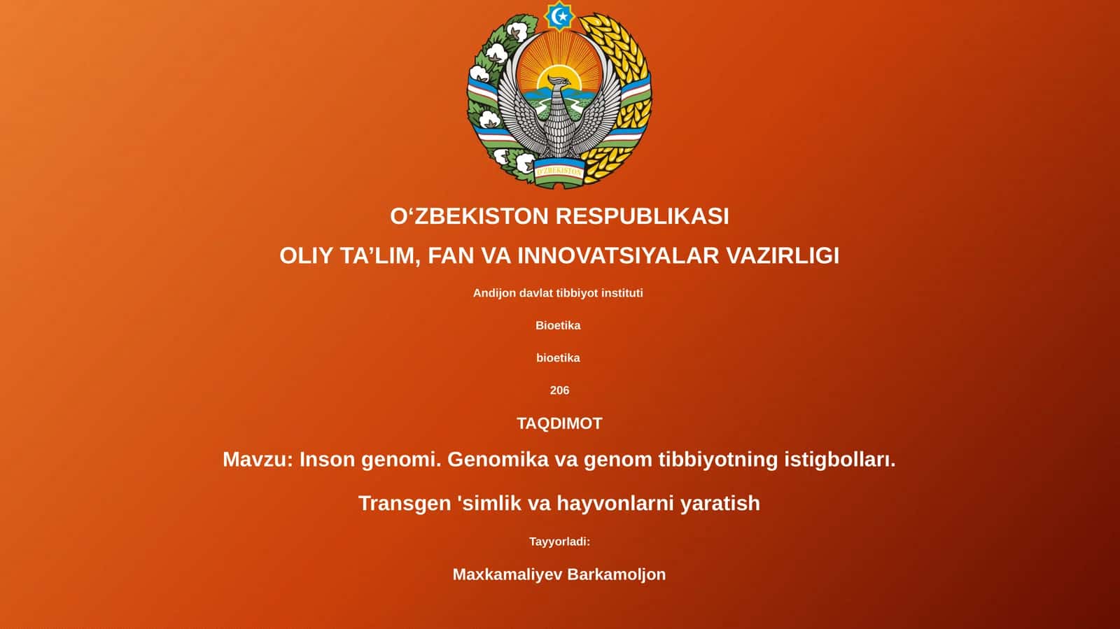 Inson genomi. Genomika va genom tibbiyotning istigbolları. Transgen 'simlik va hayvonlarni yaratish