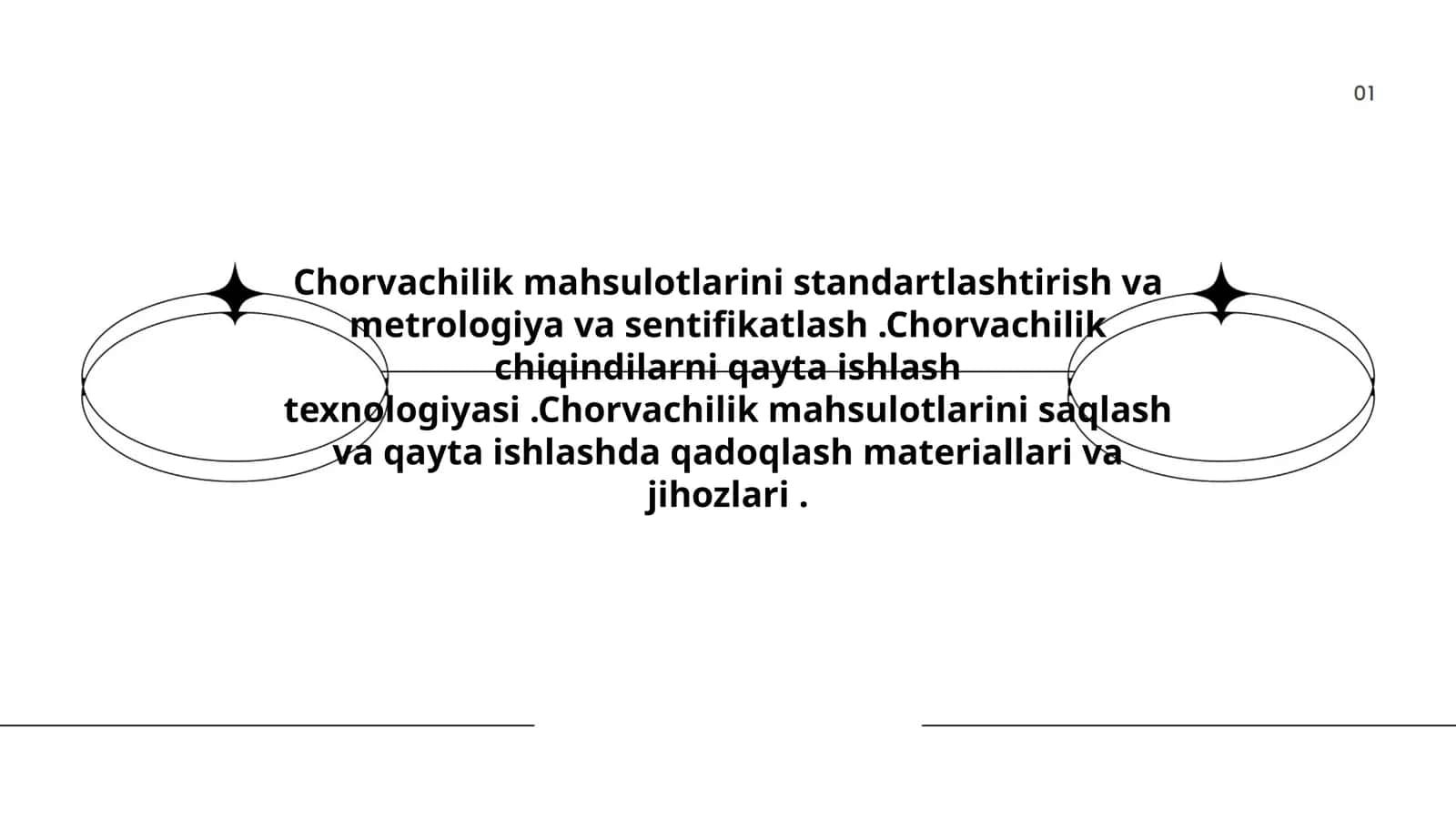 Chorvachilik mahsulotlarini standartlashtirish va metrologiya va sentifikatlash