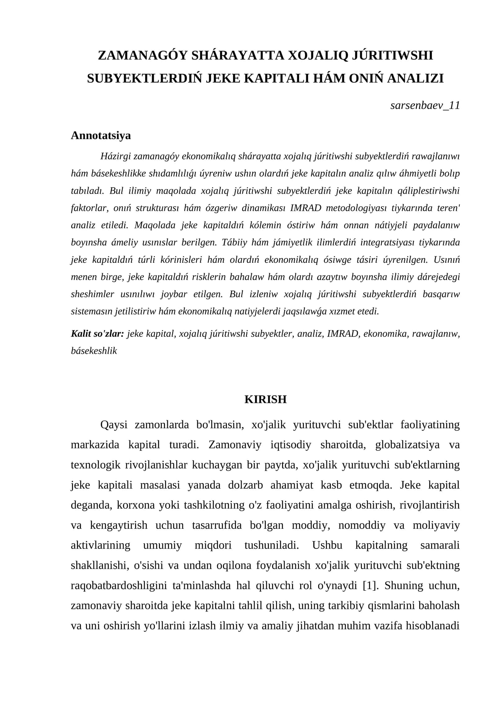 ZAMANAGÓY SHÁRAYATTA XOJALIQ JÚRITIWSHI SUBYEKTLERDIŃ JEKE KAPITALI HÁM ONIŃ ANALIZI
