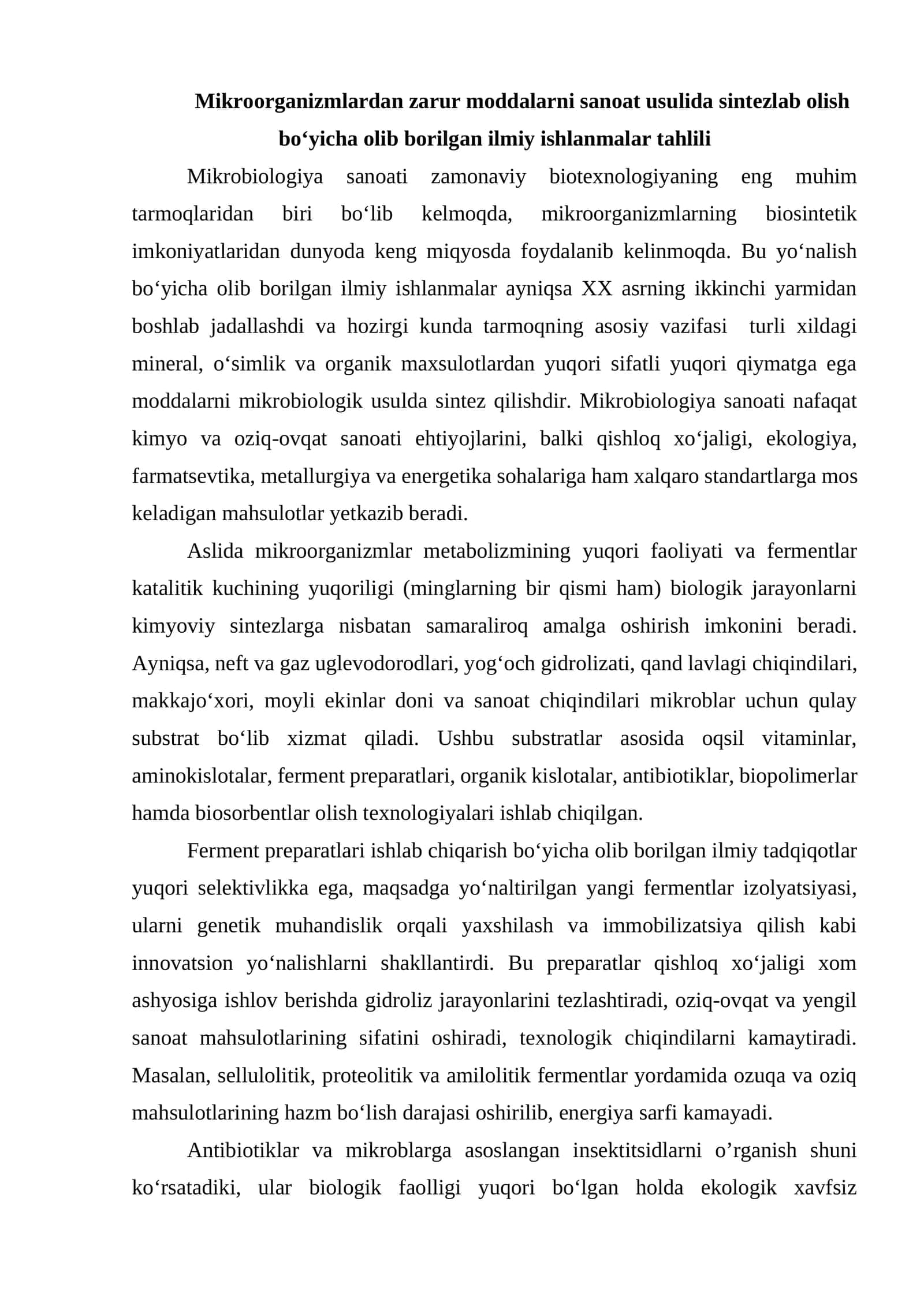 Mikroorganizmlardan zarur moddalarni sanoat usulida sintezlab olish bo‘yicha olib borilgan ilmiy ishlanmalar tahlili