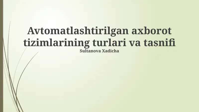Avtomatlashtirilgan Axborot Tizimlarining Tasnifi