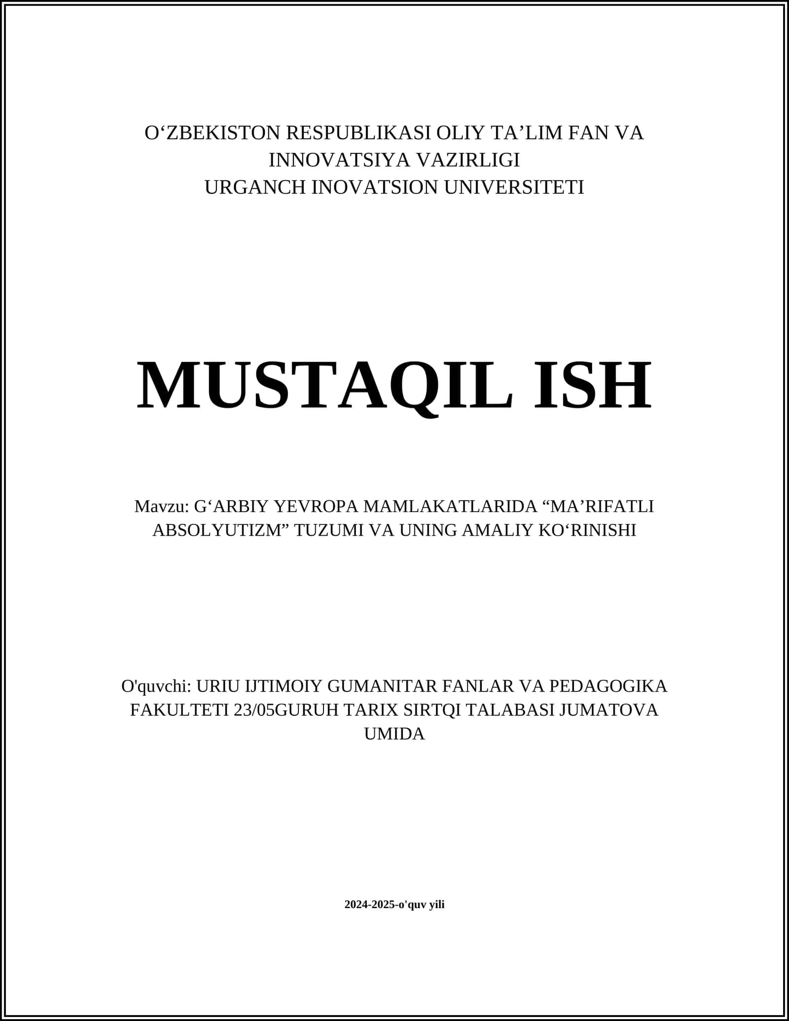 G‘ARBIY YEVROPA MAMLAKATLARIDA “MA’RIFATLI ABSOLYUTIZM” TUZUMI VA UNING AMALIY KO‘RINISHI
