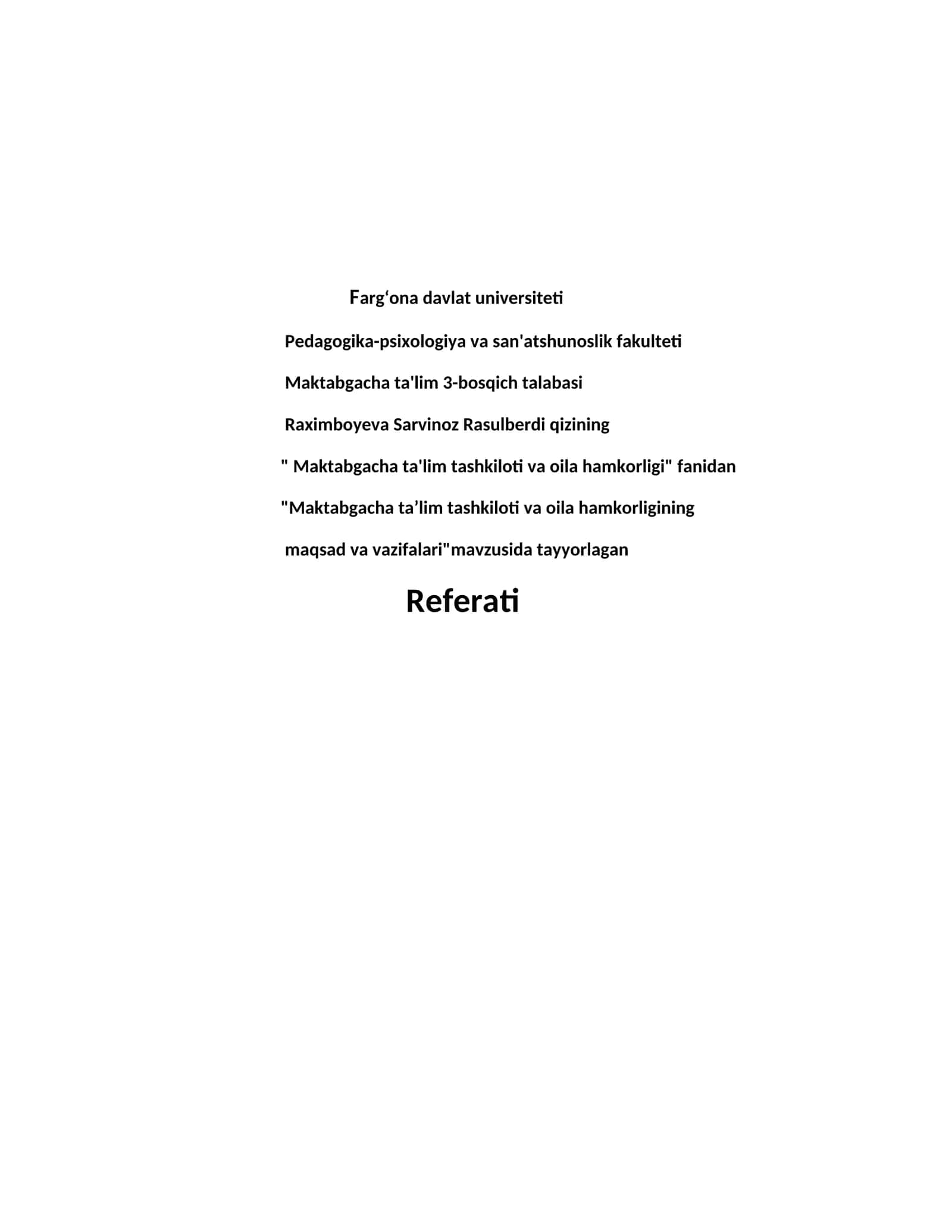 Maktabgacha ta’lim tashkiloti va oila hamkorligining maqsad va vazifalari.