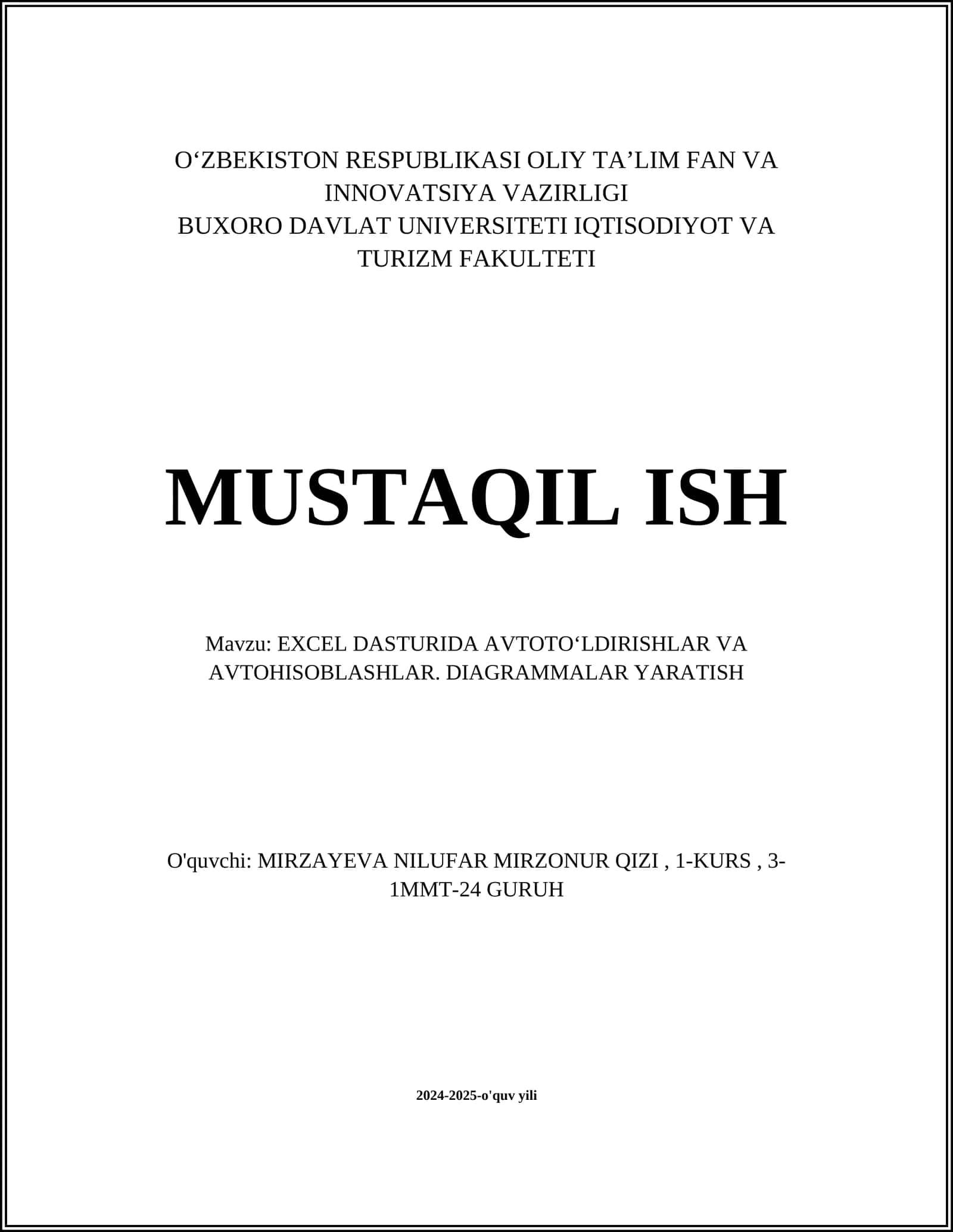EXCEL DASTURIDA AVTOTOʻLDIRISHLAR VA AVTOHISOBLASHLAR. DIAGRAMMALAR YARATISH