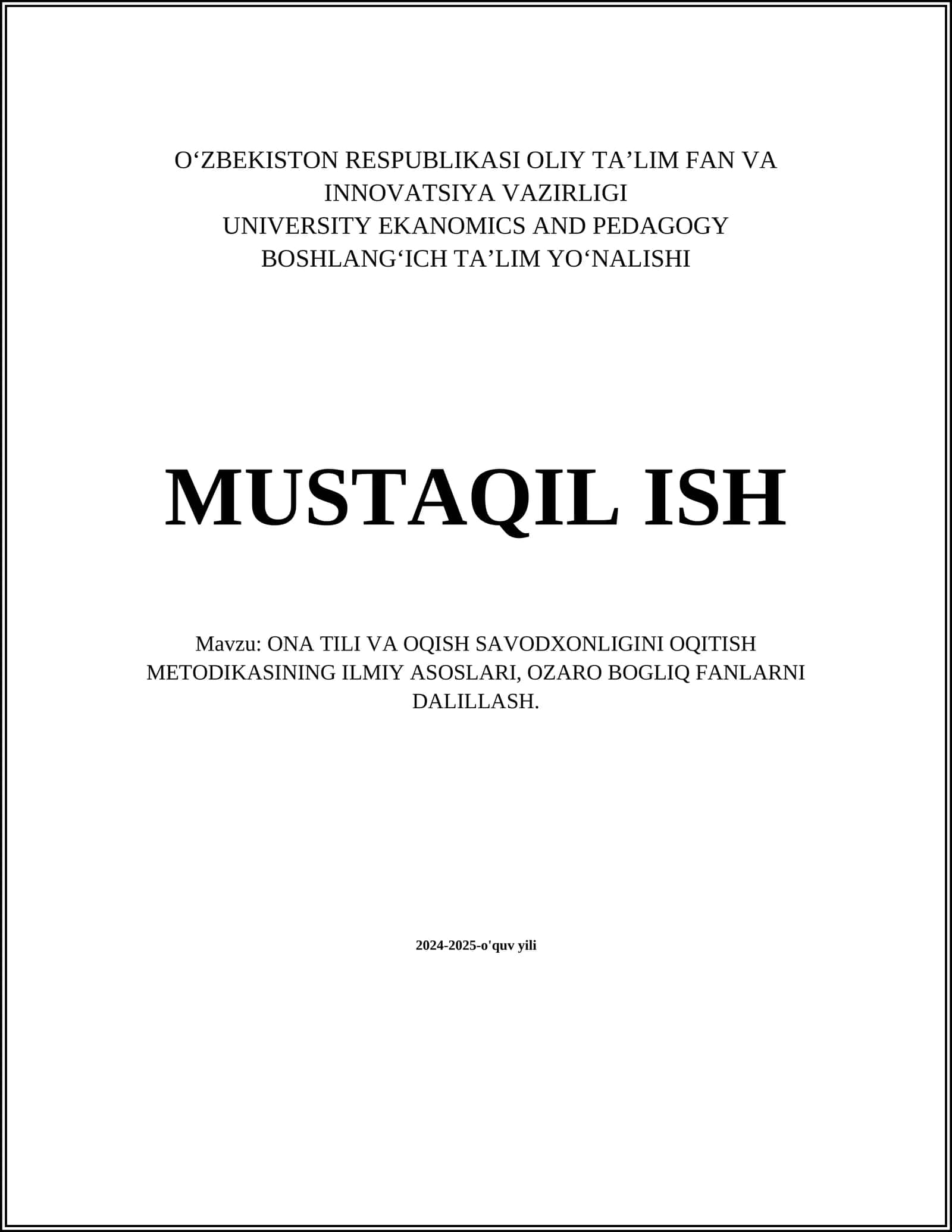 ONA TILI VA OQISH SAVODXONLIGINI OQITISH METODIKASINING ILMIY ASOSLARI
