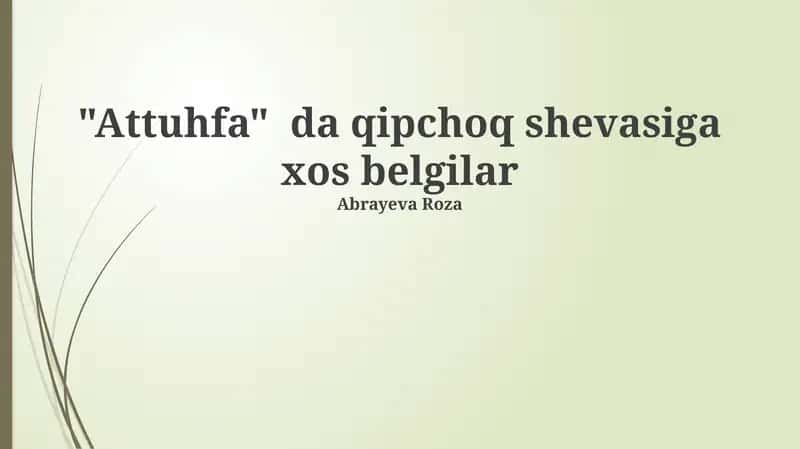 Attuhfa Xatining Tarkibiy Xususiyatlari