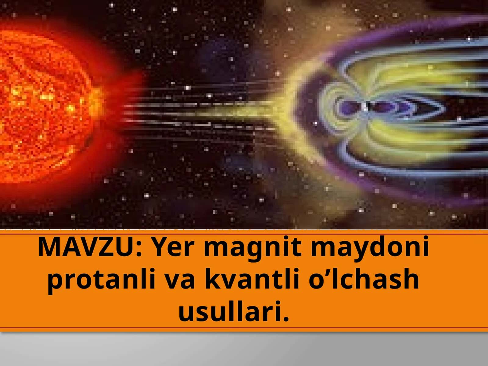 Yermagnitmaydoni protanlivakvantlio’lchash usullari
