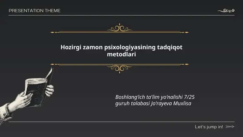 Hozirgi zamon psixologiyasining tadqiqot metodlari