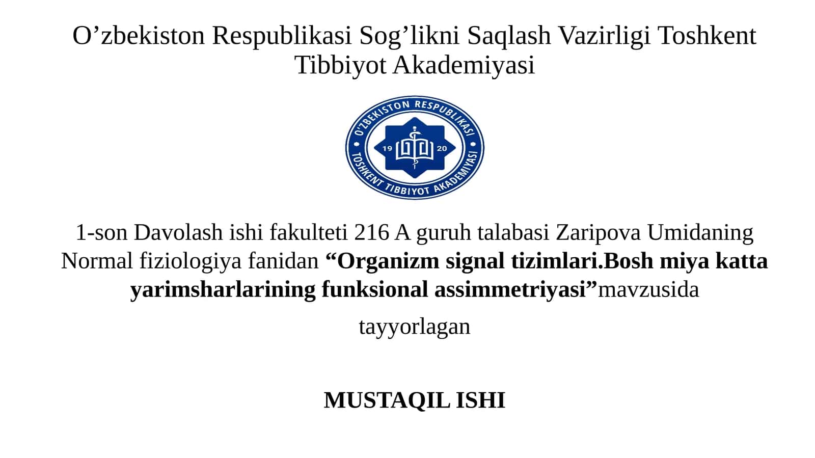 Organizm signal tizimlari. Boshmiyak attayorim sharlarining funksional assimmetriyasi