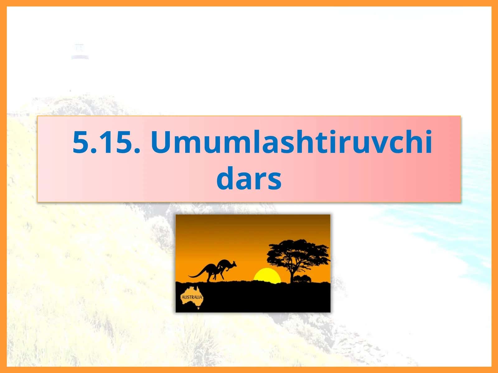 O‘tilgan mavzuni takrorlash