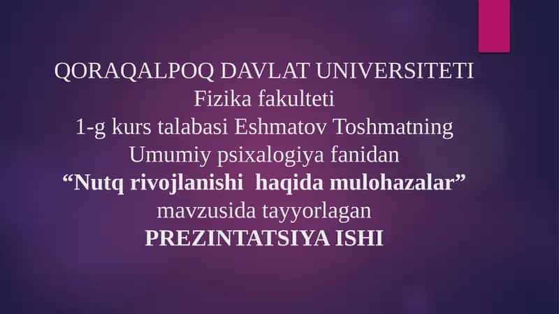 Nutq rivojlanishi haqida mulohazalar.