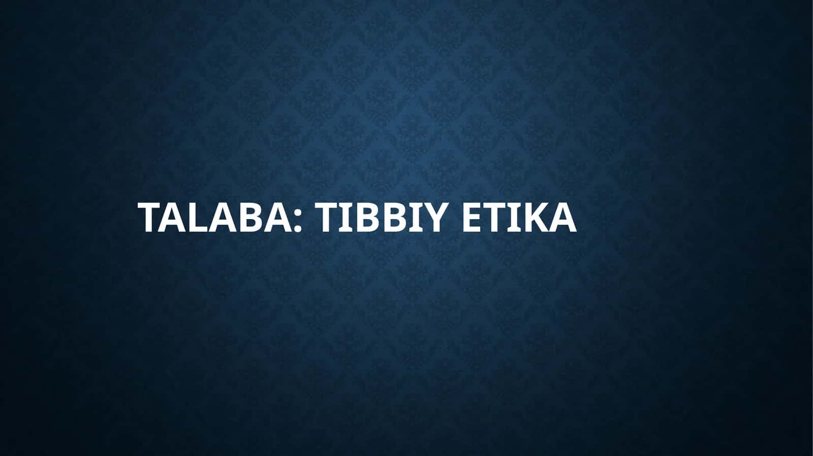 Tibbiyot etikasi