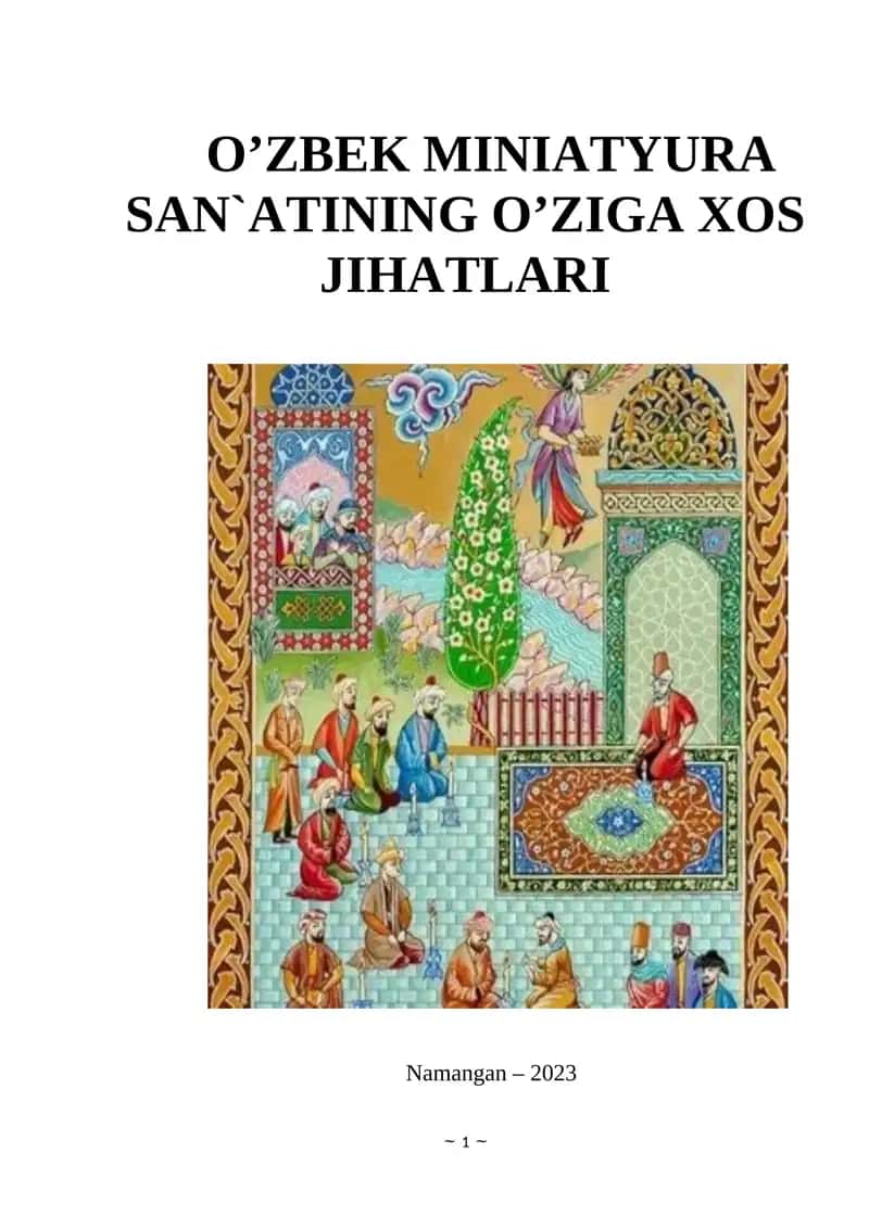 O'ZBEK MINIATYURA SAN`ATINING O’ZIGA XOS JIHATLARI