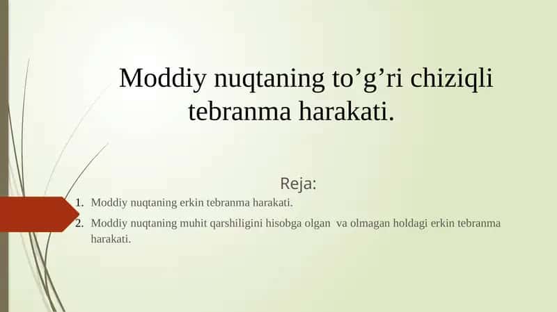 Moddiy nuqtaning to'g'ri chiziqli tebran maharakati