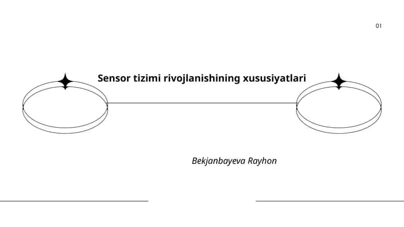 Sensor tizimi rivojlanishining xususiyatlari