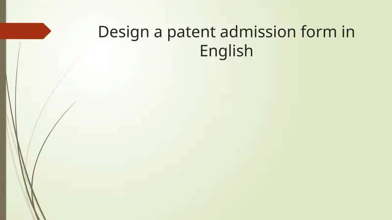 Patent Admission Form