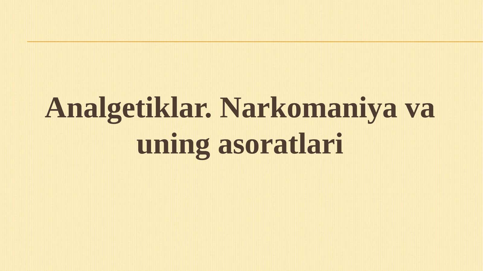 Narkotikanalgitiklar