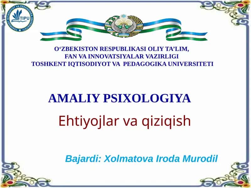 Ehtiyojlar va qiziqish