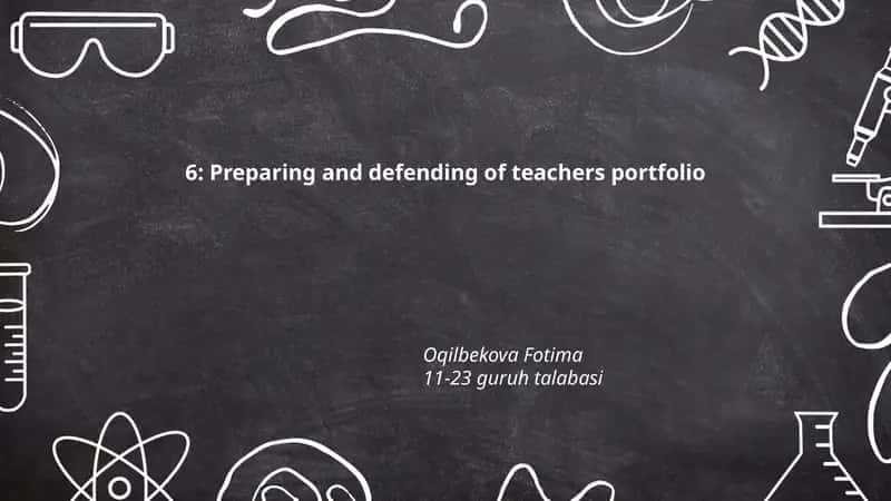 Preparing and defending of teachers portfolio