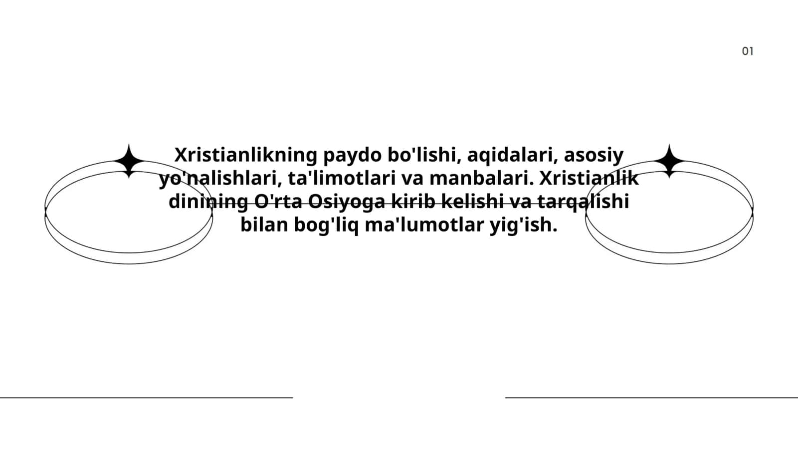 Xristianlikning paydo bo'lishi, aqidalari, asosiy yo'nalishlari, ta'limotlari va manbalari