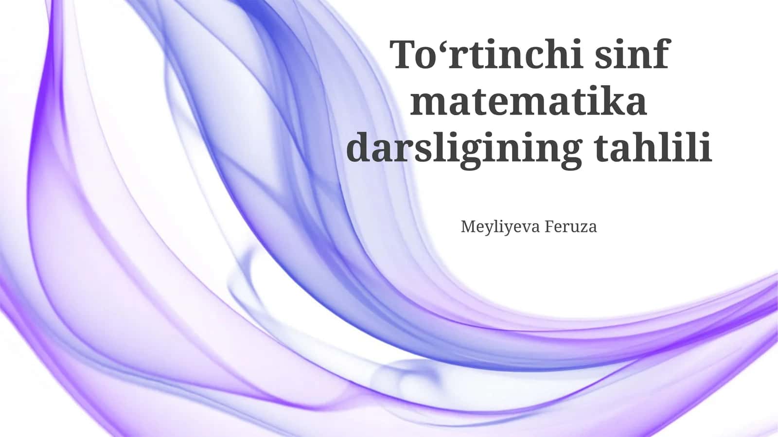 To‘rtinchi sinf matematika darsligining tahlili
