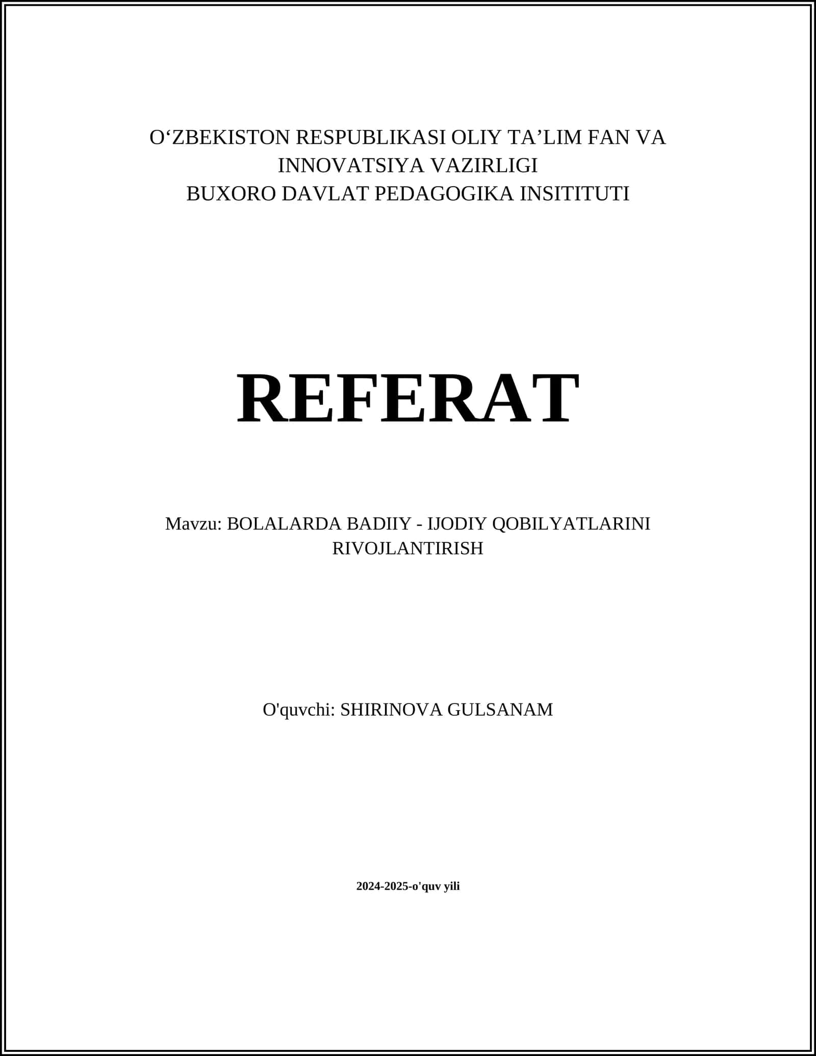BOLALARDA BADIIY - IJODIY QOBILYATLARINI RIVOJLANTIRISH