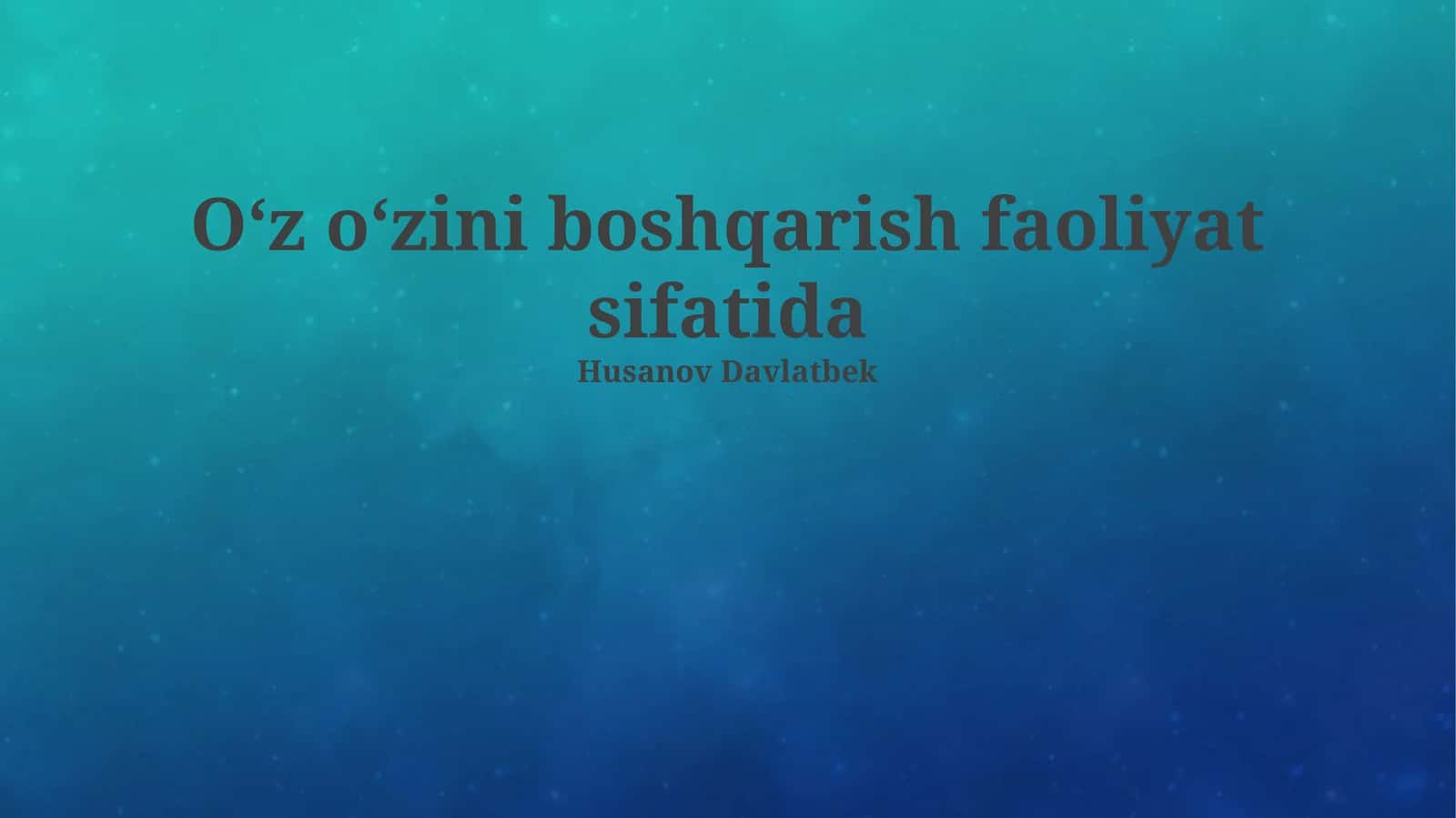 O'z-o'zini boshqaruv: Mohiyat va Tarixiy Ildizlar