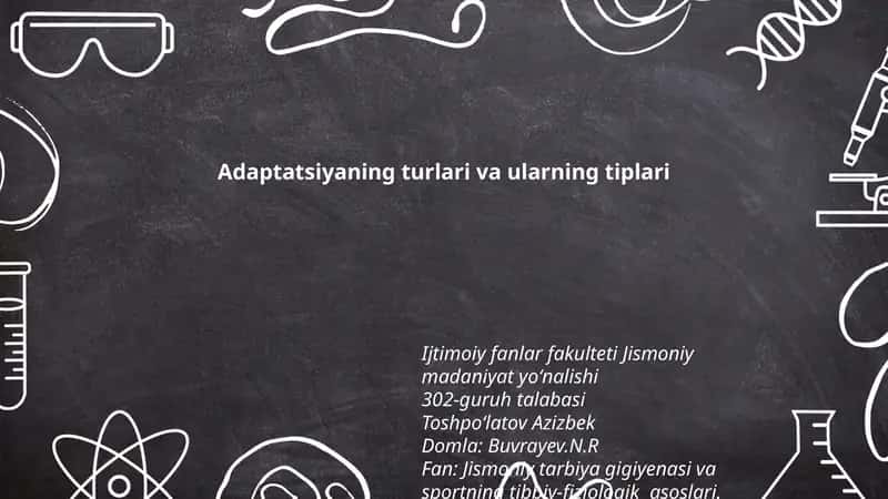 Adaptatsiyaning turlari va ularning tiplari