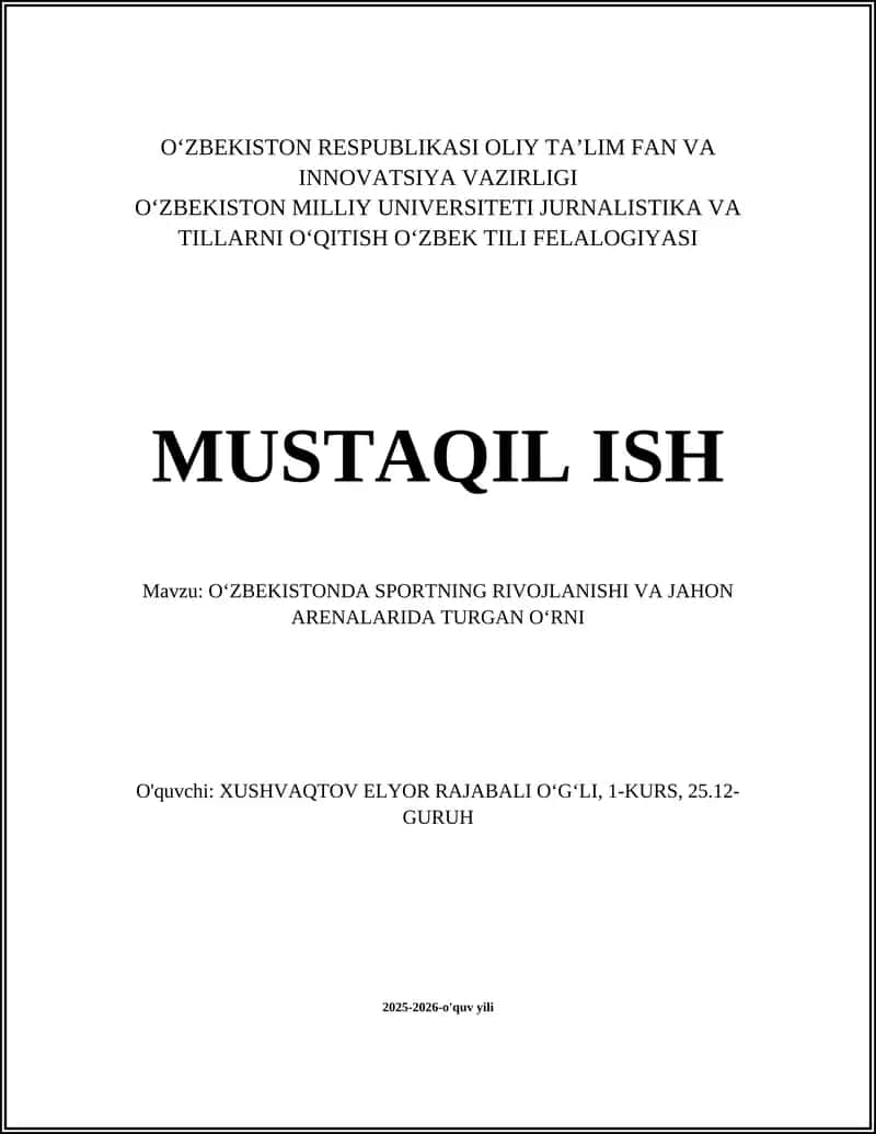 OʻZBEKISTONDA SPORTNING RIVOJLANISHI VA JAHON ARENALARIDA
